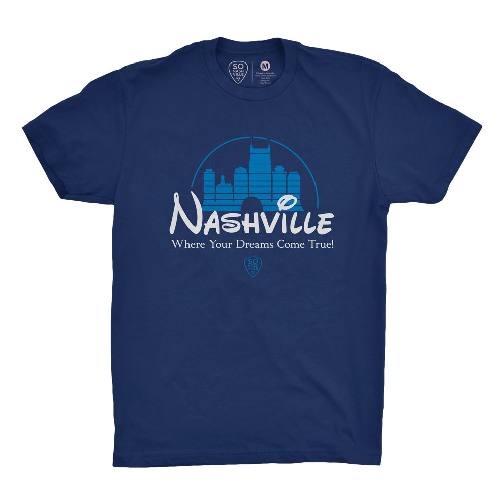 Nashville - Where Your Dreams Come True!